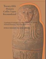 Twenty-fifth Dynasty Coffin Types Reconsidered 