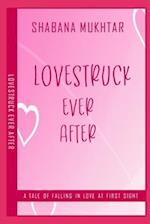 Lovestruck Ever After: A comic tale of falling in love at first sight 