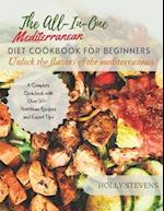 The All-In-One Mediterranean Diet Cookbook for Beginners