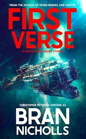 First Verse: 10 Short Space Opera Stories