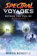 Spectral Voyages: Beyond the Veil of Mortality 