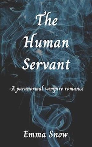 The Human Servant