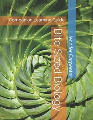 BIte Sized Biology : Companion Learning Guide