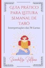 Guia Prático para Leitura Semanal de Tarô