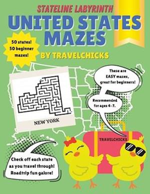 Stateline Labyrinths: United States Mazes - Easy/Ages 4-7