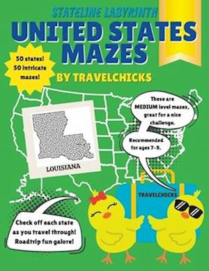 Stateline Labyrinths: United States Mazes - Medium/Ages 7-9