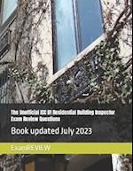 The Unofficial ICC B1 Residential Building Inspector Exam Review Questions 