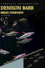Denison Barb: From Novice to Expert. Comprehensive Aquarium Fish Guide 