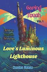 Love's Luminous Lighthouse: 50 River Beneath 50 Ocean 