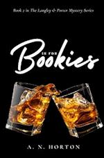 B is for Bookies: A Langley & Porter Mystery 