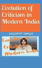 Evolution of Criticism in Modern India: India After 2014 Special 