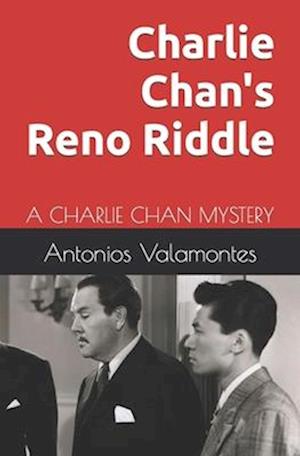 Charlie Chan's Reno Riddle: A CHARLIE CHAN MYSTERY