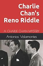 Charlie Chan's Reno Riddle: A CHARLIE CHAN MYSTERY 