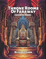Throne Rooms Of Faraway Coloring Book 