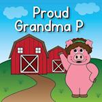 Proud Grandma P 