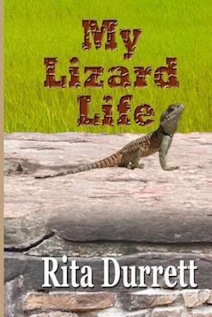 My Lizard Life