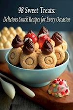 98 Sweet Treats: Delicious Snack Recipes for Every Occasion 