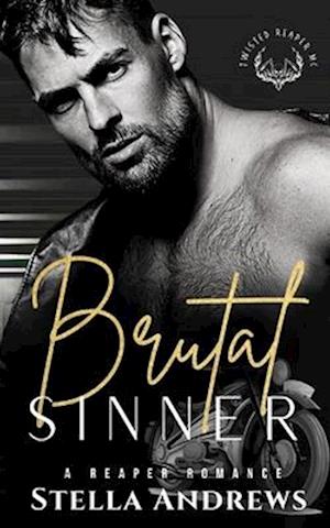 Brutal Sinner: A Reaper Romance