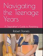 Navigating the Teenage Years: A Stepfather's Guide to Parenting 