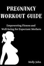 Pregnancy Workout Guide: Empowering Fitness and Well-being for Expectant Mothers 