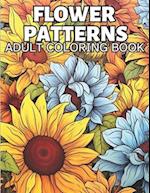 Flower Patterns Adult Coloring Book