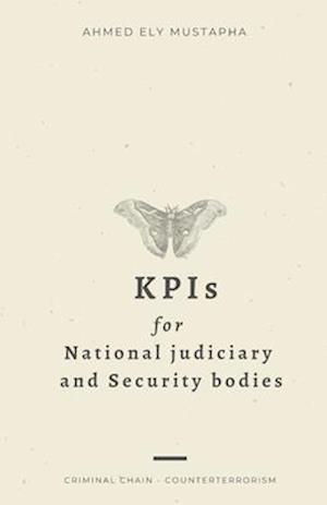 KPIs for National judiciary and security bodies