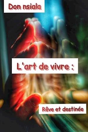 L'art de vivre