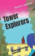 Tower Explorers: Rendezvous at the Royal Observatory 