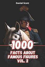 1000 Facts about Famous Figures Vol. 2 