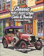 Classic 1910-1920 Style Cars & Trucks Coloring Book 