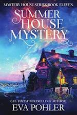 Summer House Mystery 