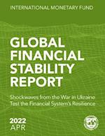 Global Financial Stability Report, April 2022