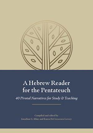 A Hebrew Reader for the Pentateuch