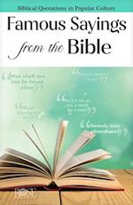 Famous Sayings from the Bible