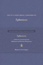 The Preacher's Greek Companion to Ephesians