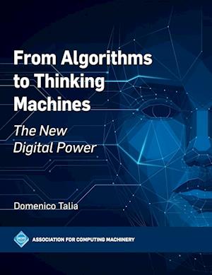 From Algorithms to Thinking Machines