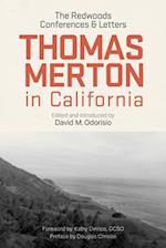 Thomas Merton in California