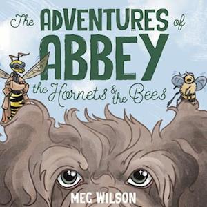 The Adventures of Abbey: The Hornets & The Bees