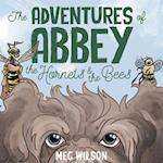 The Adventures of Abbey: The Hornets & The Bees 