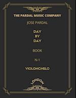 JOSE PARDAL DAY BY DAY BOOK N-1 VIOLONCHELO : LONDON 