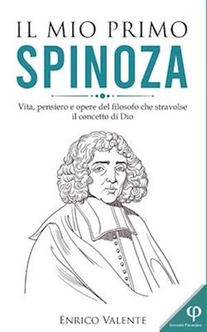 Il Mio Primo Spinoza