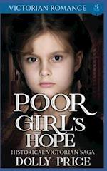 Poor Girl's Hope: Historical Victorian Saga 