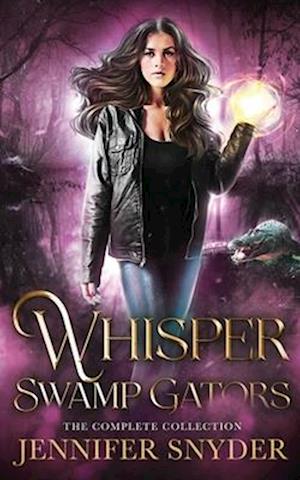 Whisper Swamp Gators: The Complete Collection