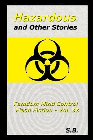 Hazardous and Other Stories