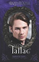 Tallac (Darksilver Book 3): A Dark Vampire Romance 