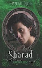 Sharad (Darksilver Book 5): A Dark Vampire Romance 