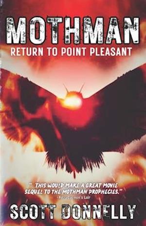 Mothman: Return to Point Pleasant