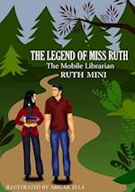 The Legend of Miss Ruth The Mobile Librarian