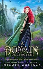 A Domain Destroyed: A Historical Fantasy Romance Featuring Elves and Vikings 