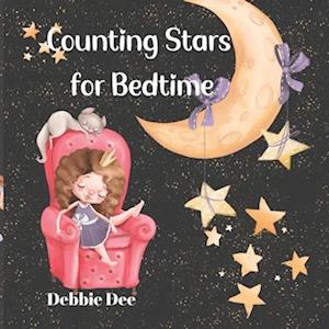 Counting Stars for Bedtime: A fun counting book